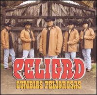 Cumbias Peligrosas von Peligro