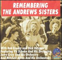 Remembering von The Andrews Sisters