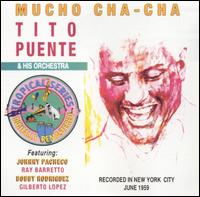 Mucho Cha-Cha von Tito Puente