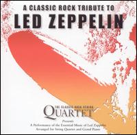 Led Zeppelin Chamber Suite: A Classic Rock Tribute to Led Zeppelin [CD] von Classic Rock String Quartet