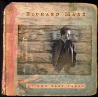 My Own Best Enemy von Richard Marx