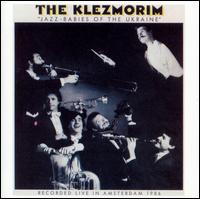 Jazz Babies of the Ukraine von The Klezmorim