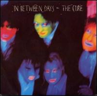 In Between Days von The Cure