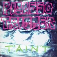 T'ain't Ep von Picasso Trigger