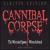Wretched Spawn/Worm Infested von Cannibal Corpse