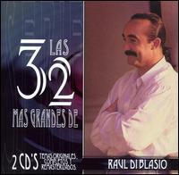 32 Mas Grandes De... von Raúl Di Blasio