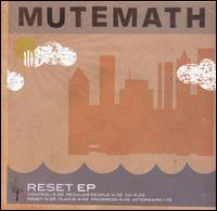 Reset [EP] von MUTEMATH