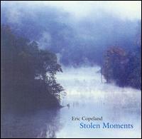 Stolen Moments von Eric Copeland