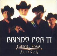 Brindo Por Ti von Carlos Rosas