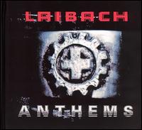 Anthems von Laibach