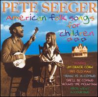 American Folk Songs for Children von Pete Seeger