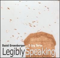 Legibly Speaking von David Greenberger