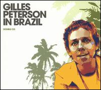 Gilles Peterson in Brazil von Gilles Peterson