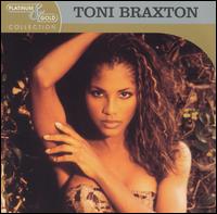 Platinum & Gold Collection von Toni Braxton