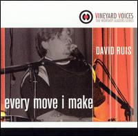 Every Move I Make von David Ruis