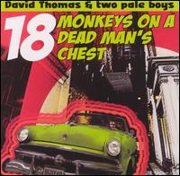 18 Monkeys on a Dead Man's Chest von David Thomas