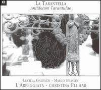 Tarantella: Antidotum Tarantulae [Hybrid] von L'Arpeggiata