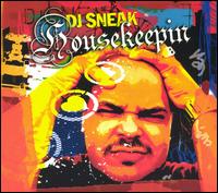 DJ Sneaks Presents: Housekeepin' von DJ Sneak