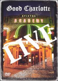 Live at Brixton Academy von Good Charlotte