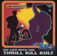 Diamonds & Daggerz von My Life with the Thrill Kill Kult