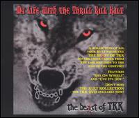 Best of TKK von My Life with the Thrill Kill Kult