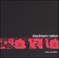 Bella Vendetta von Daydream Nation