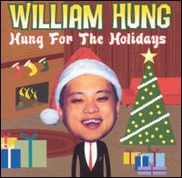Hung for the Holidays von William Hung