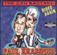 Zen Bastard Rides Again von Paul Krassner