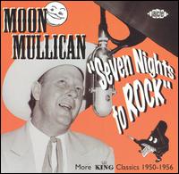 Seven Nights to Rock von Moon Mullican