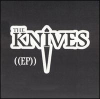 Knives [EP] von The Knives