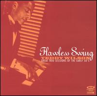 Flawless Swing von Teddy Wilson