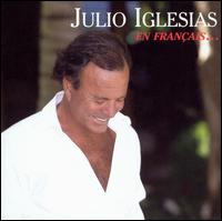 En Français... von Julio Iglesias