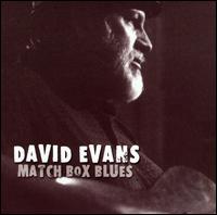 Match Box Blues von Dr. David Evans