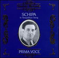 Prima Voce: Schipa in Neapolitan Song von Tito Schipa