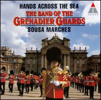 Hands Across the Sea [Elektra/Asylum] von Band of the Grenadier Guards