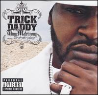 Thug Matrimony: Married to the Streets von Trick Daddy