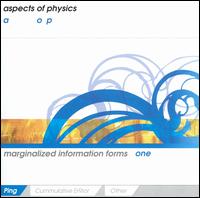 Marginalized Information Forms, Vol. 1: Ping von Aspects of Physics