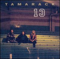 Tamarack 13 von Tamarack