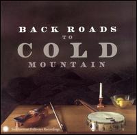 Back Roads to Cold Mountain von Various Artists