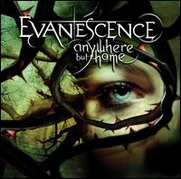 Anywhere But Home von Evanescence