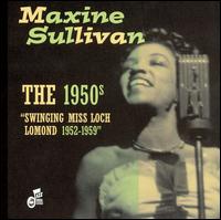 1950s: "Swinging Miss Loch Lomond 1952-1959" von Maxine Sullivan