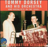 Manhattan Serenade von Tommy Dorsey