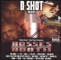 Bosses in the Booth von D-Shot