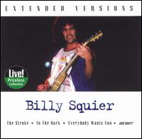 Live! Extended Versions von Billy Squier