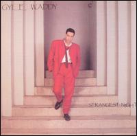 Strangest Night von Gyle Waddy