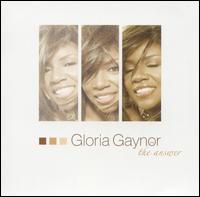 Answer von Gloria Gaynor