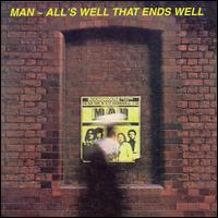 All's Well That Ends Well von Man