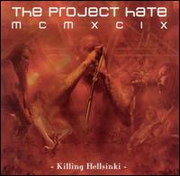 Killing Hellsinki von Project Hate MCMXCIX