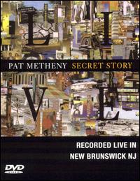 Secret Story [Live] von Pat Metheny