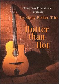 Hotter Than Hot [Video/DVD] von Gary Potter